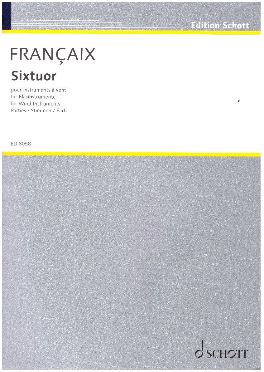 Sixtuor pour instruments á vent (parties) / sextet for wind instruments (parts) ed 8058.