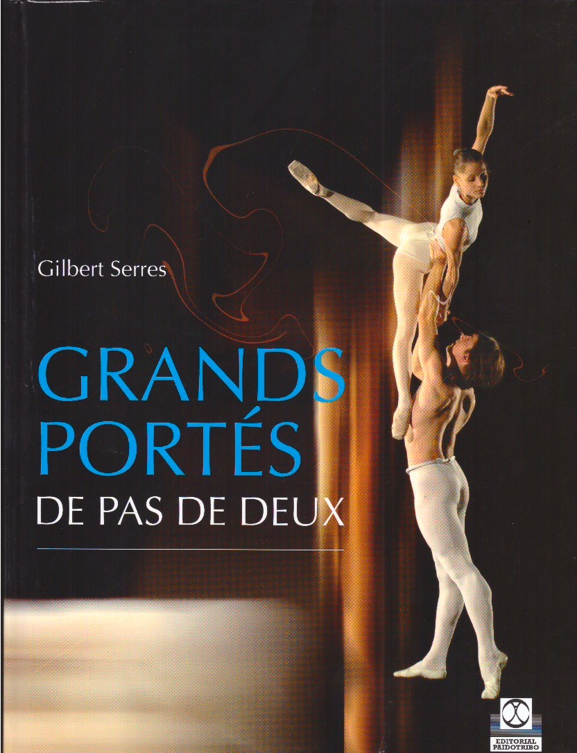 Grands portes: de pas de deux.