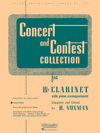Concert and contest collection for bb clarinet with piano accompaniment: solo bb clarinet.