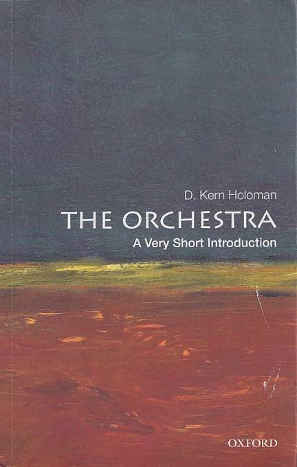 The orchestra: a very short introduction.