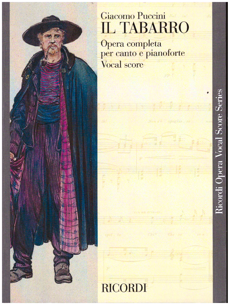 Il tabarro: ricordi opera completa per canto e pianoforte.