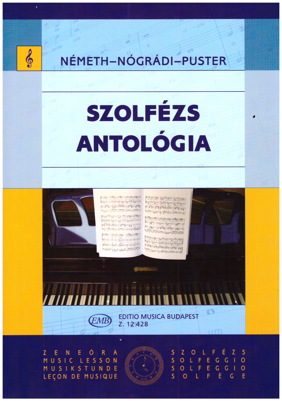 Szolfezs antologia / solfeggio anthology.