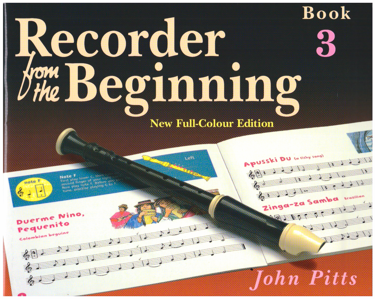 Recorder from the beginning, book 3: new full-colour edition.