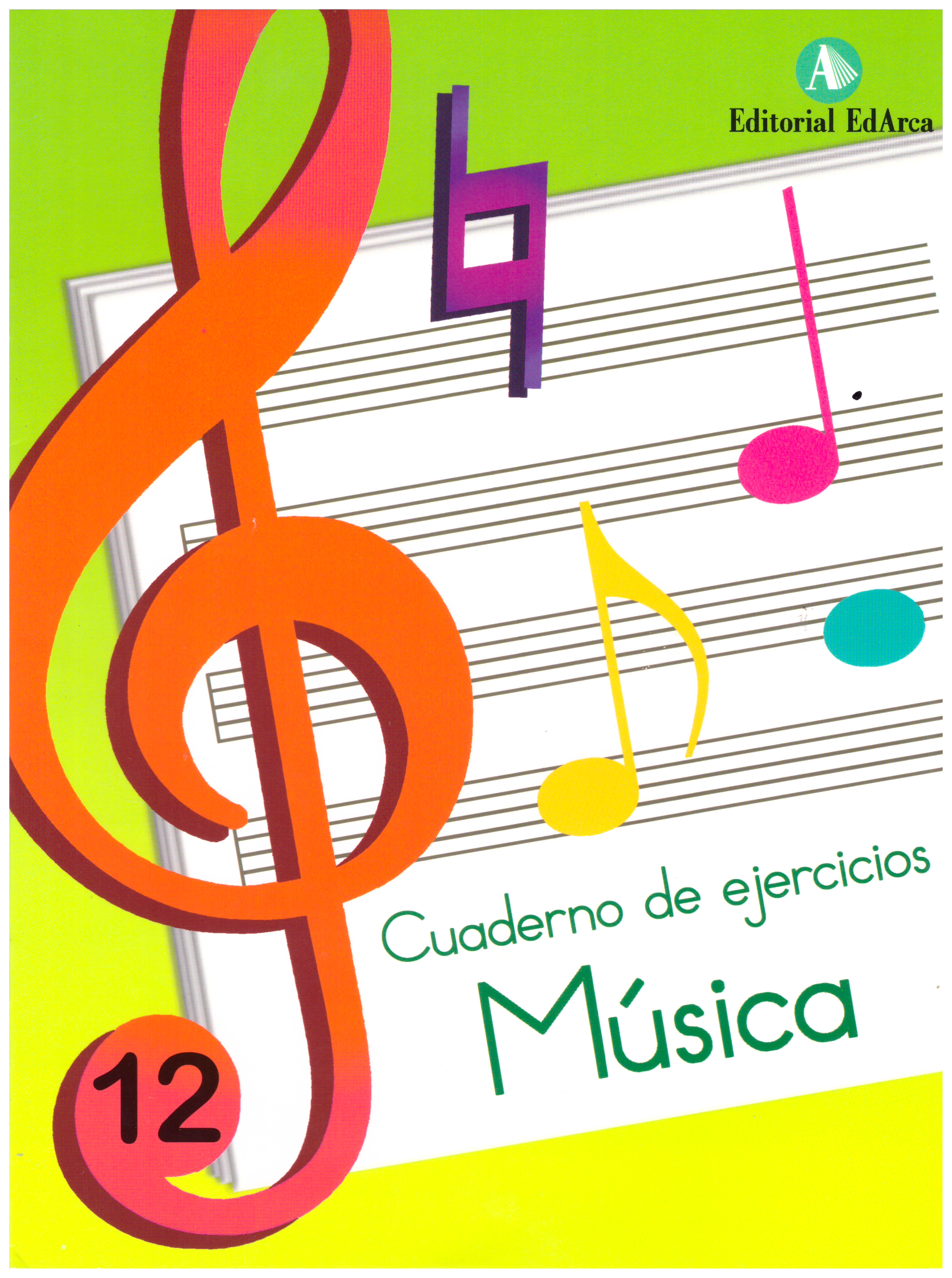 Música cuaderno de ejercicios, volumen 12: los instrumentos musicales.