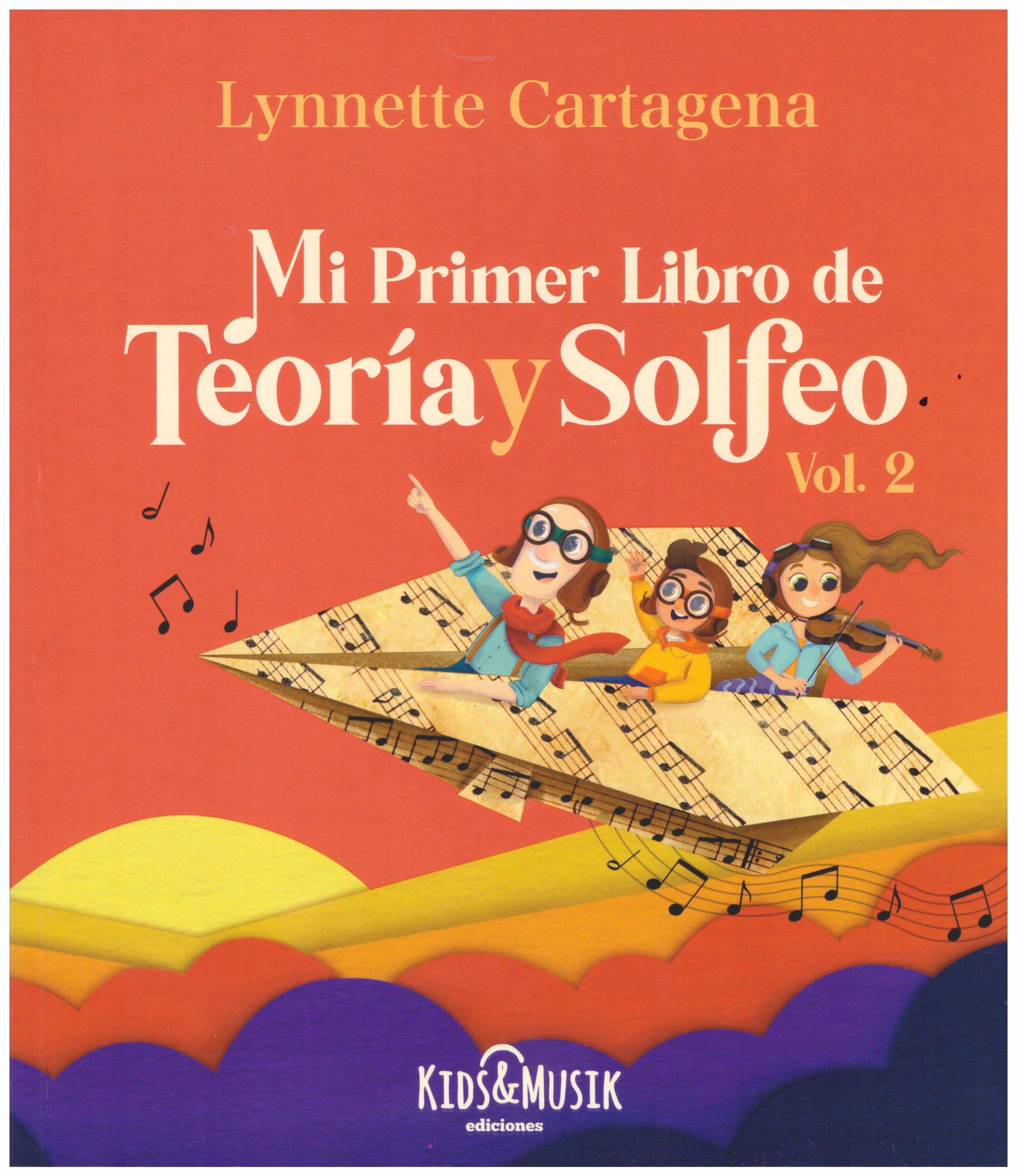 Mi primer libro de teoría y solfeo vol.2, nueva edición.