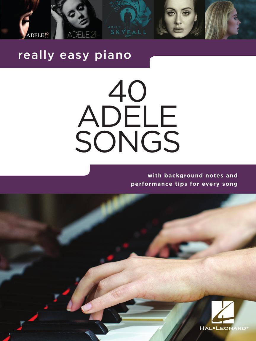 40 adele songs: really easy piano.