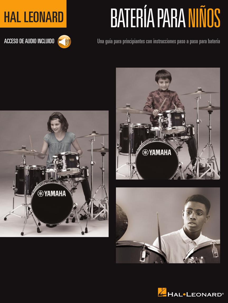 Hal leonard: batería para niños, una guía para principiantes con instrucciones paso a paso para batería.