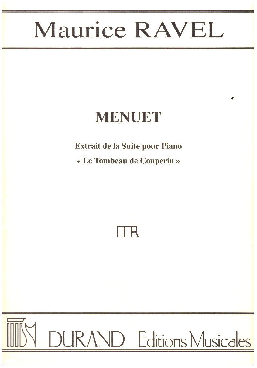 Menuet, estrait de la suite pour piano le tombeau de couperin.