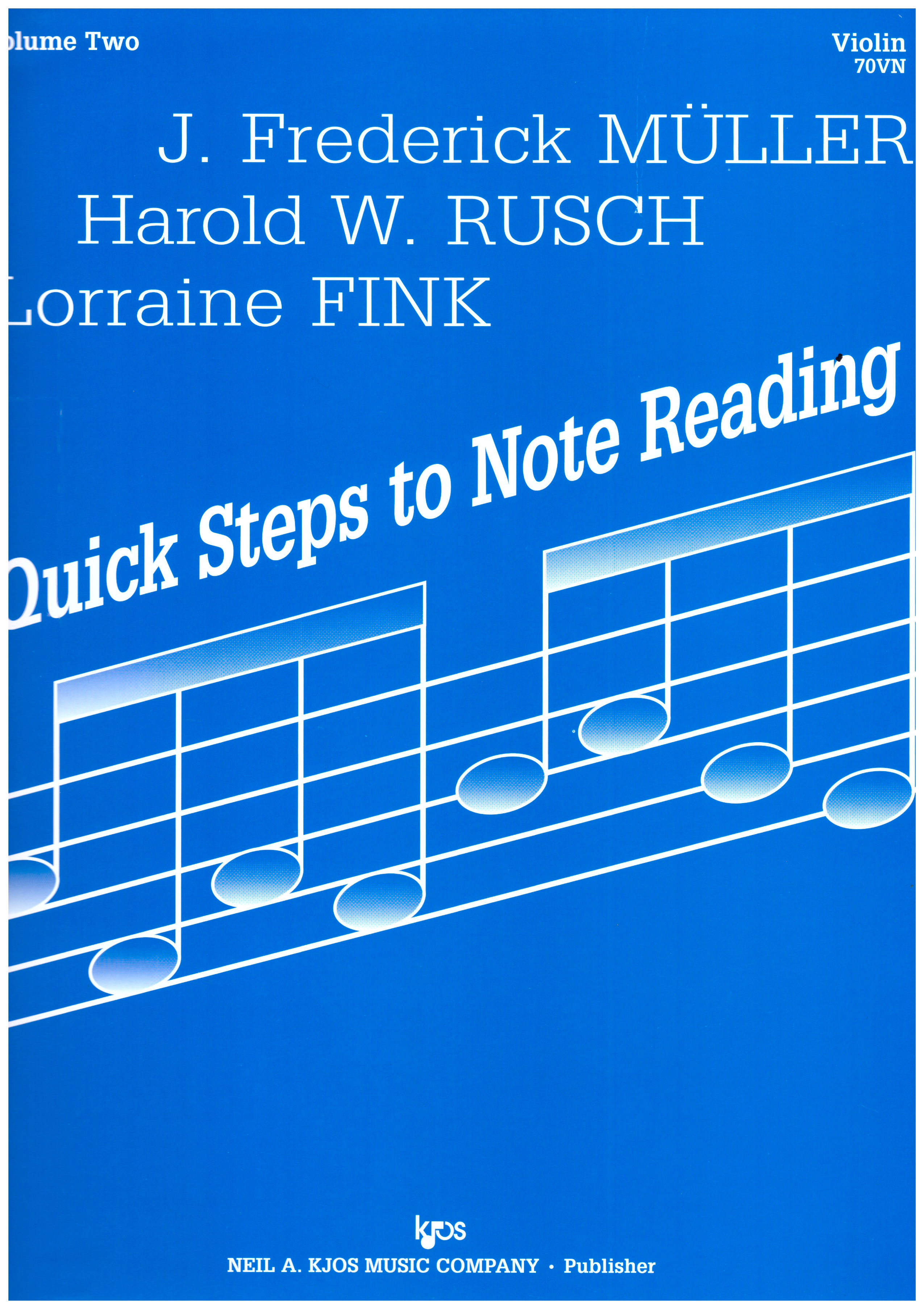 Quick steps to note reading, violin volume two (70vn)