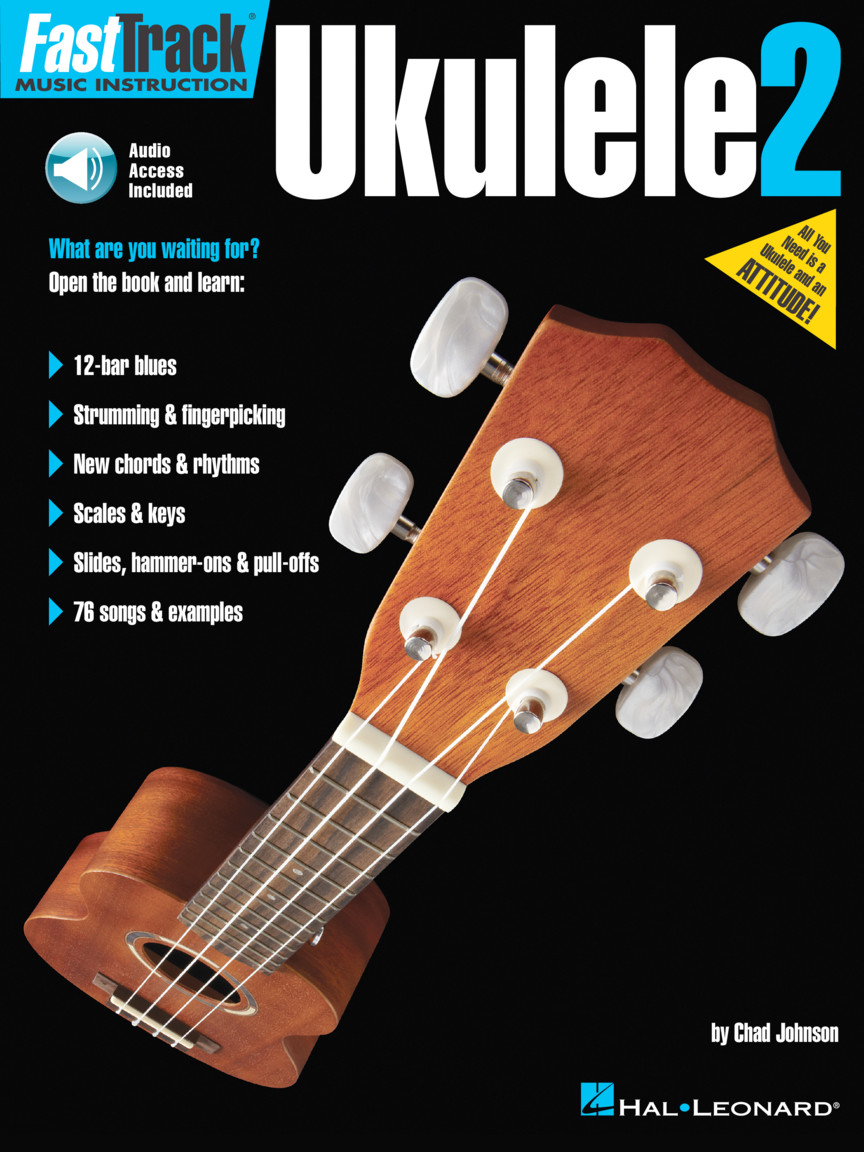 Fast track ukulele 2: music instruction.