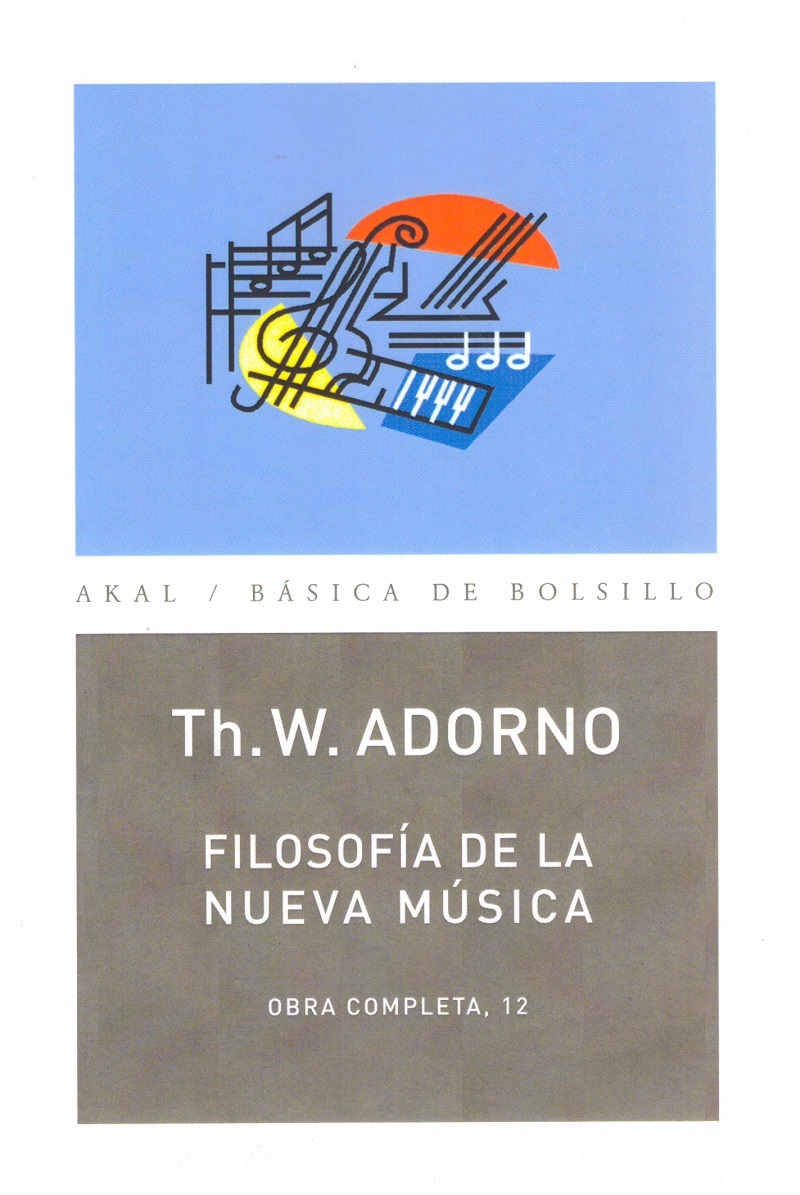 Filosofía de la nueva música. obra completa 12.