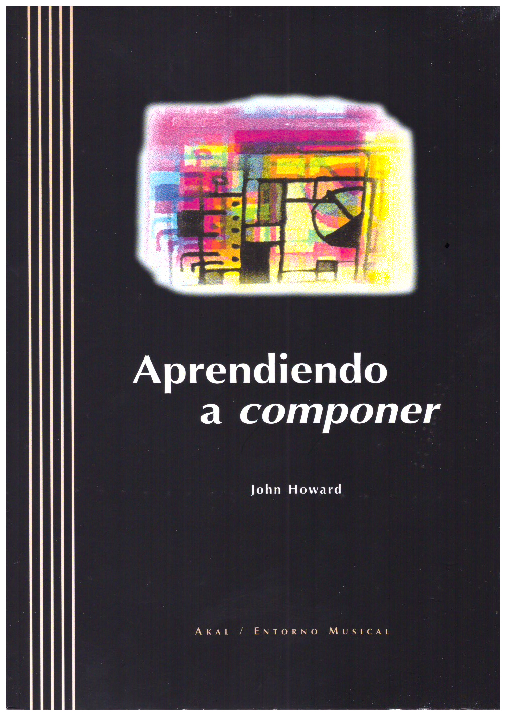 APRENDIENDO A COMPONER (CD INCLUIDO).
